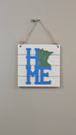 MN Home Sign
